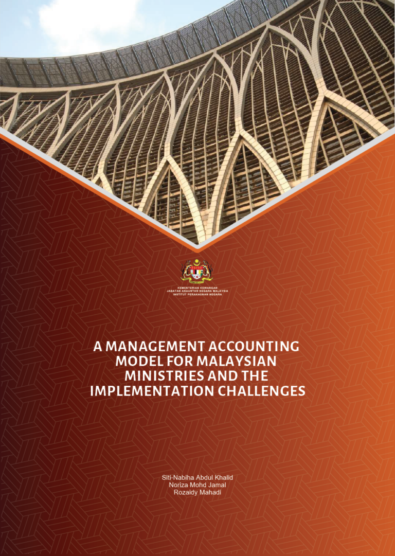 DIGITAL-VERSION_A-MANAGEMENT-ACCOUNTING-MODEL-FOR-MALAYSIAN-MINISTRIES-AND-THE-IMPLEMENTATION-CHALLENGES_FINAL